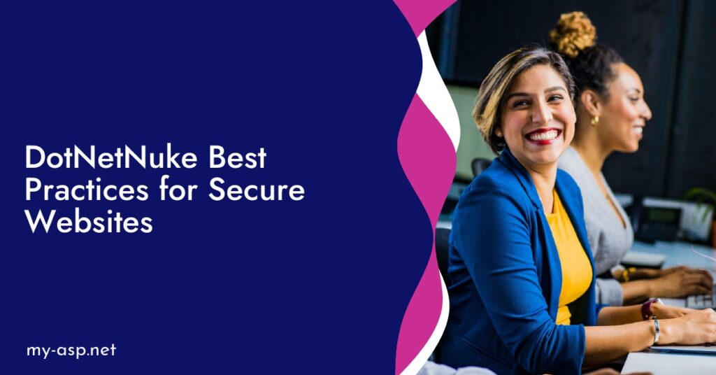 DotNetNuke Best Practices for Secure Websites