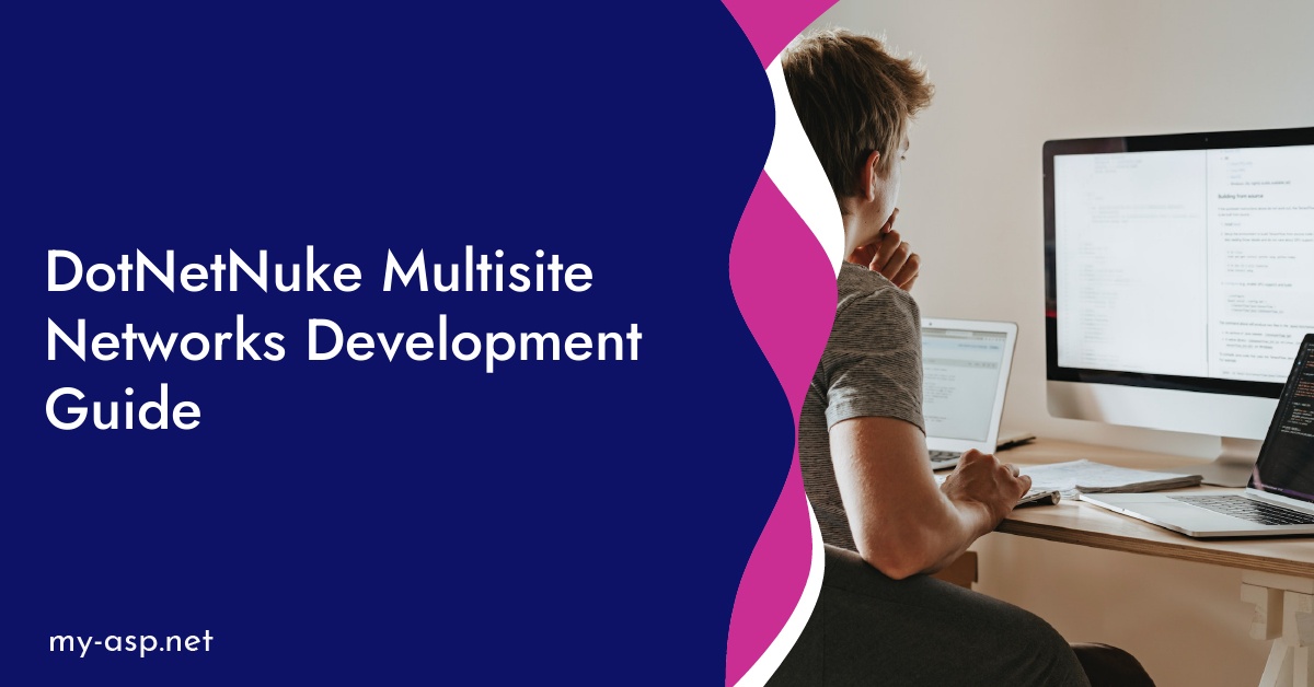 DotNetNuke Multisite Networks Development Guide