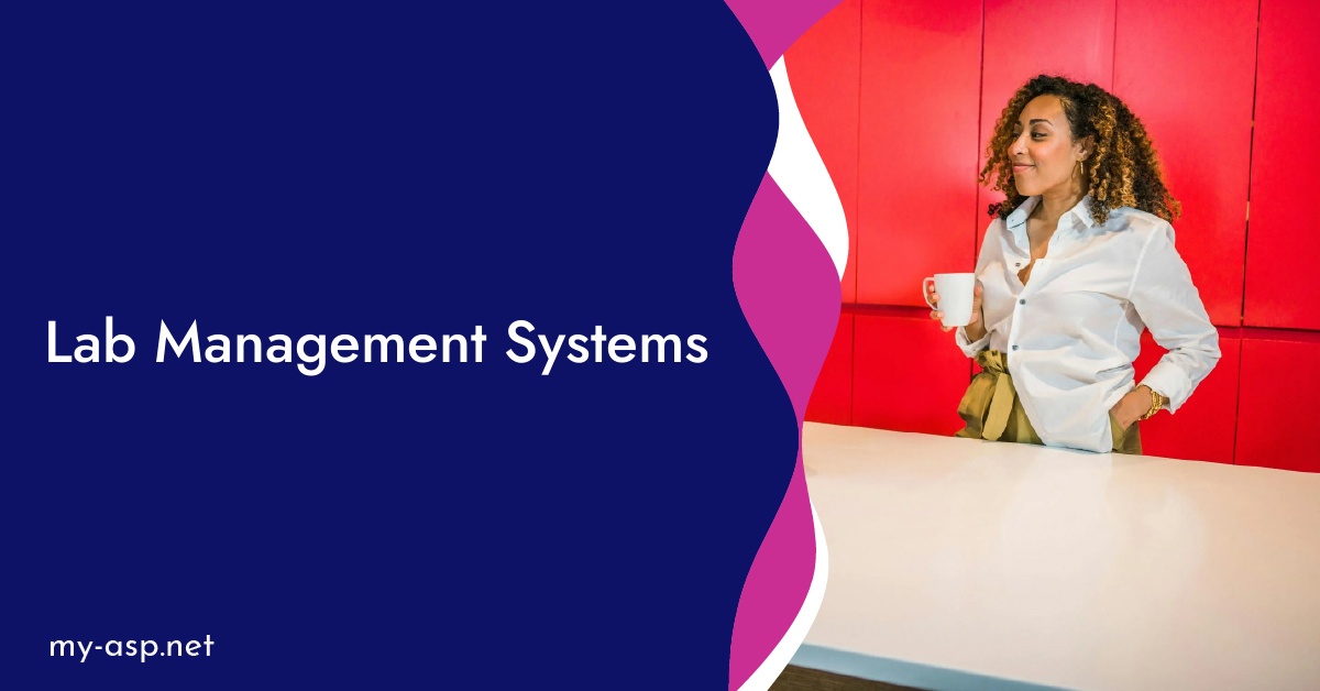 Lab Management Systems