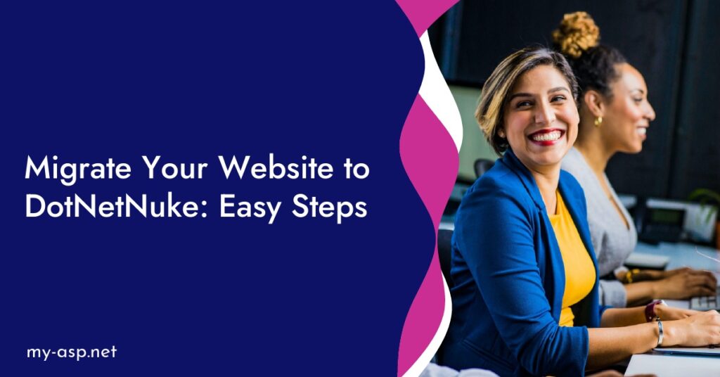 Migrate Your Website to DotNetNuke: Easy Steps