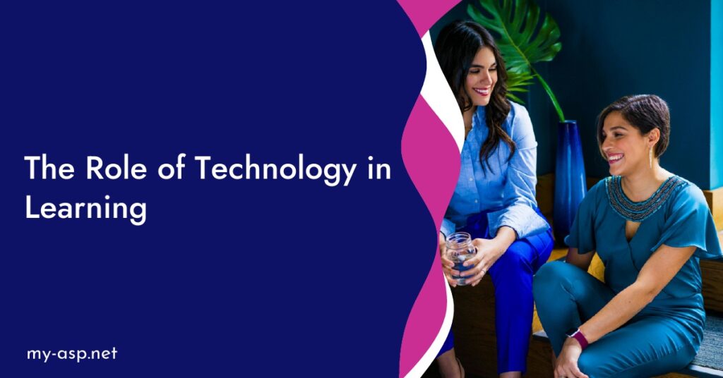 The Role of Technology in Learning