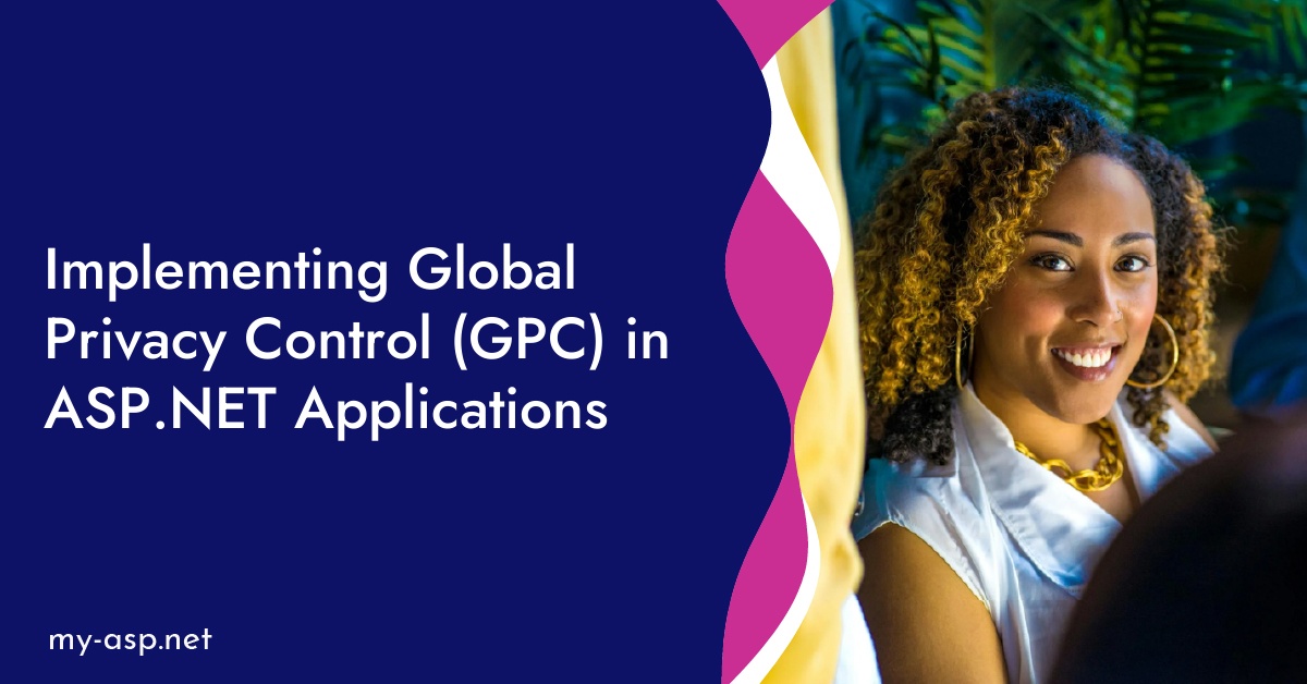 Implementing Global Privacy Control (GPC) in ASP.NET Applications