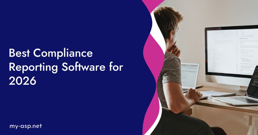 Best Compliance Reporting Software for 2026